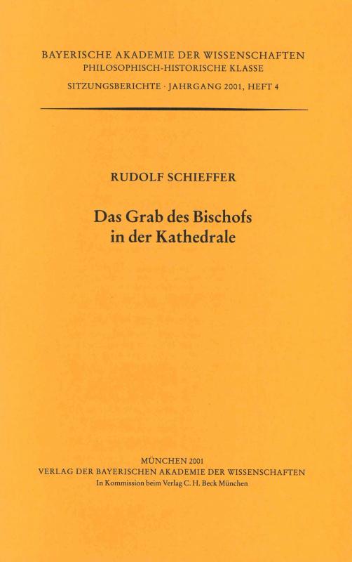 Cover-Bild Werke des Verlags der Bayerischen Akademie der Wissenschaften bei... / Das Grab des Bischofs in der Kathedrale