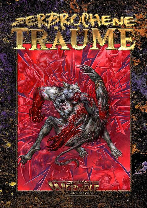 Cover-Bild Werwolf: Die Apokalypse - Zerbrochene Träume (W20)