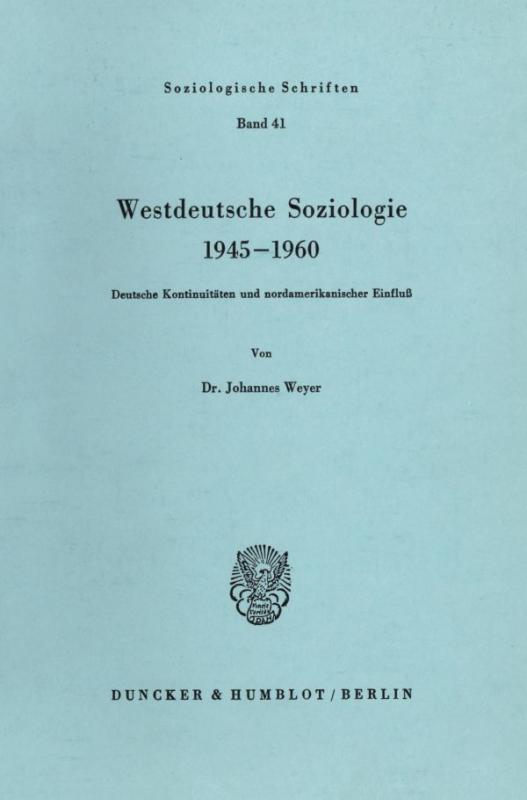 Cover-Bild Westdeutsche Soziologie 1945–1960.