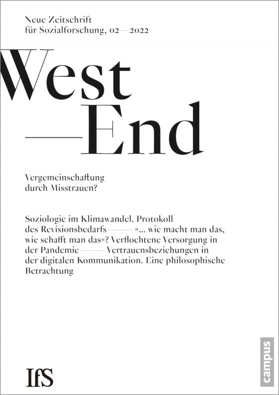 Cover-Bild WestEnd 2/2022: Vergemeinschaftung durch Misstrauen?
