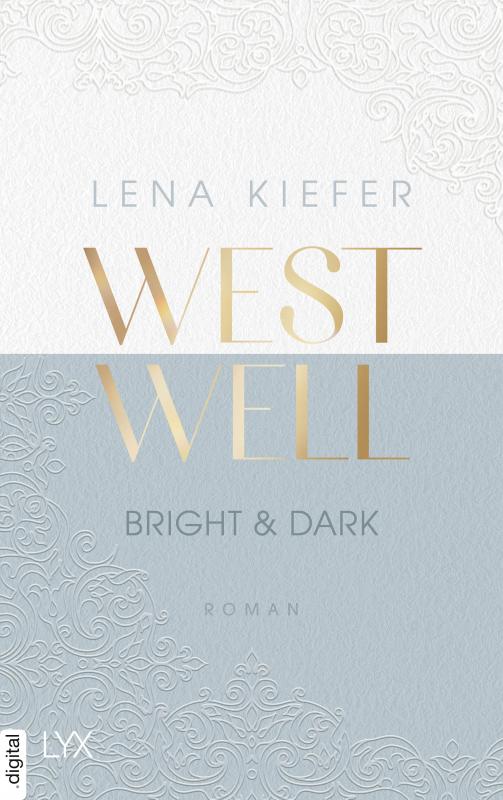 Cover-Bild Westwell - Bright & Dark