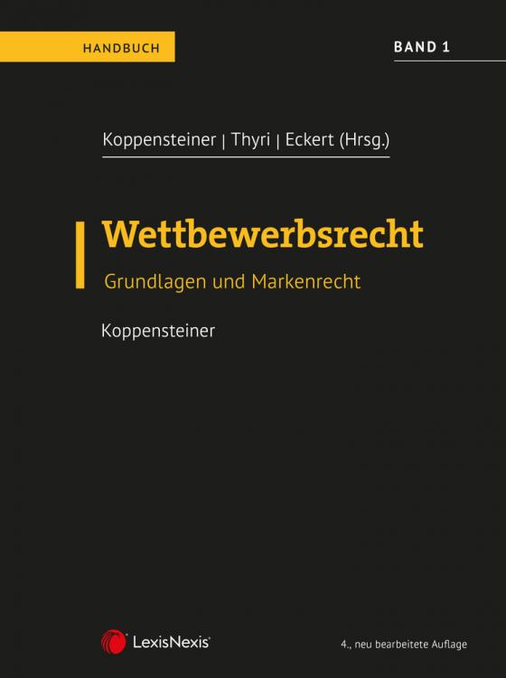 Cover-Bild Wettbewerbsrecht - Band 1