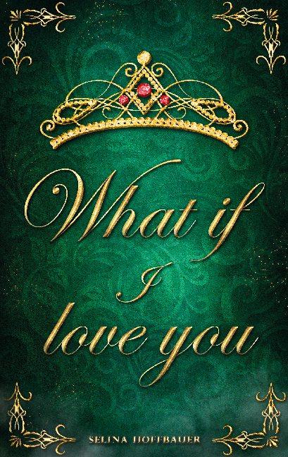 Cover-Bild What if I love you