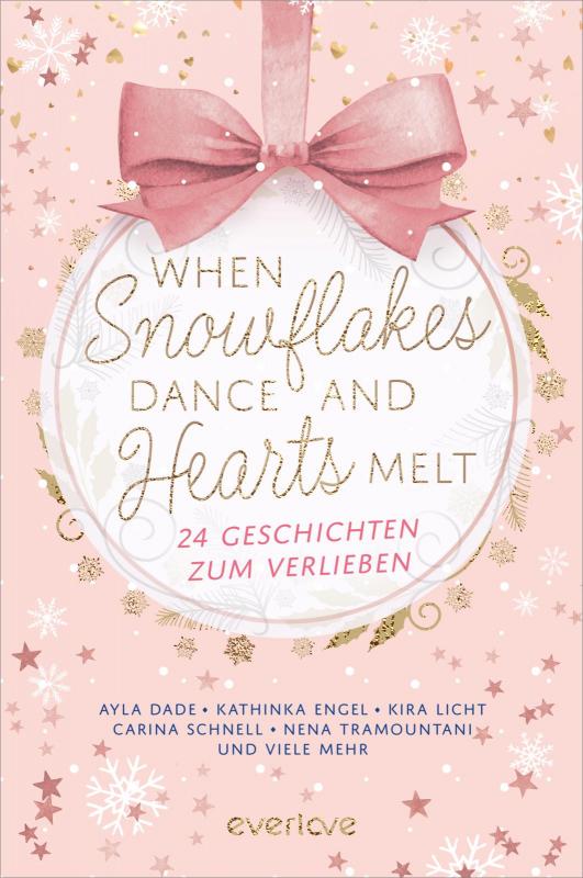 Cover-Bild When Snowflakes Dance and Hearts Melt