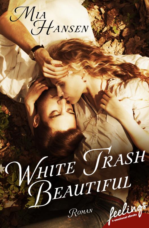 Cover-Bild White Trash Beautiful