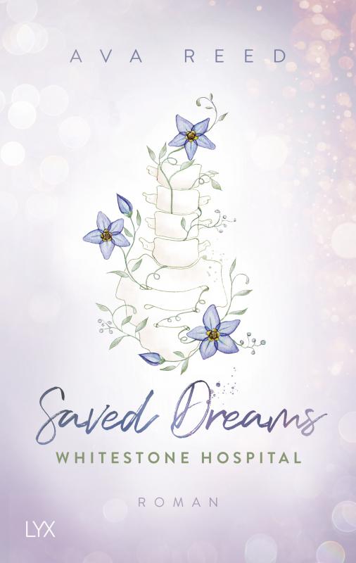 Cover-Bild Whitestone Hospital - Saved Dreams