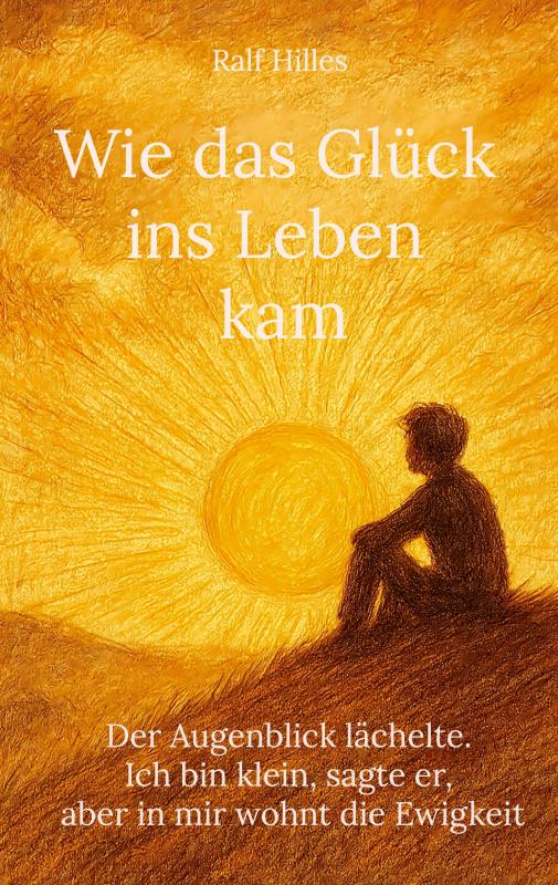 Cover-Bild Wie das Glück ins Leben kam