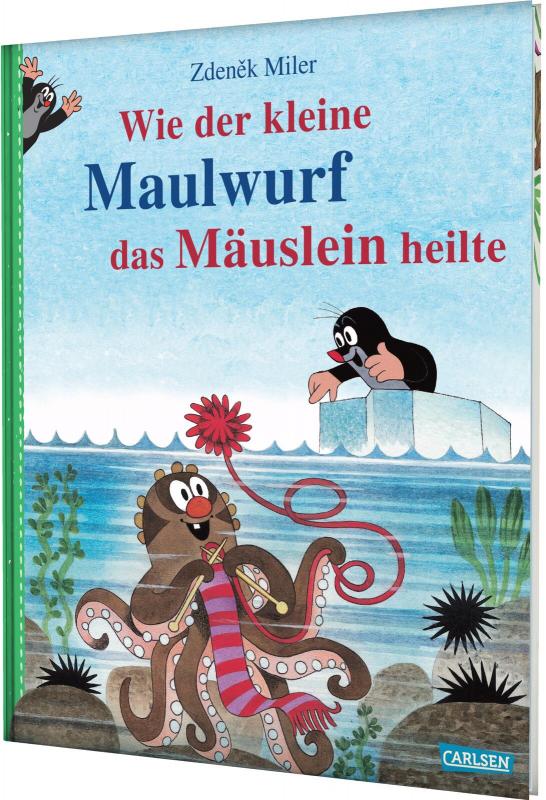 Cover-Bild Wie der kleine Maulwurf das Mäuslein heilte