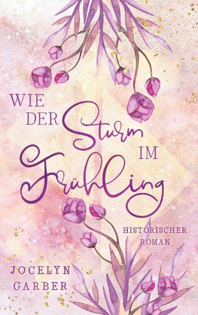 Cover-Bild Wie der Sturm im Frühling