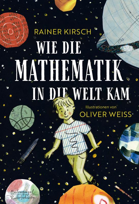 Cover-Bild Wie die Mathematik in die Welt kam