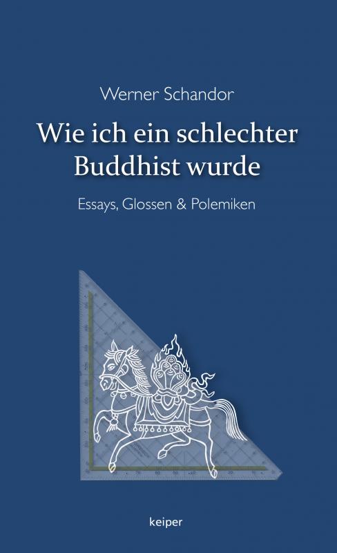 Cover-Bild Wie ich ein schlechter Buddhist wurde