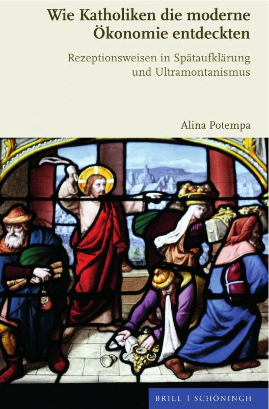 Cover-Bild Wie Katholiken die moderne Ökonomie entdeckten