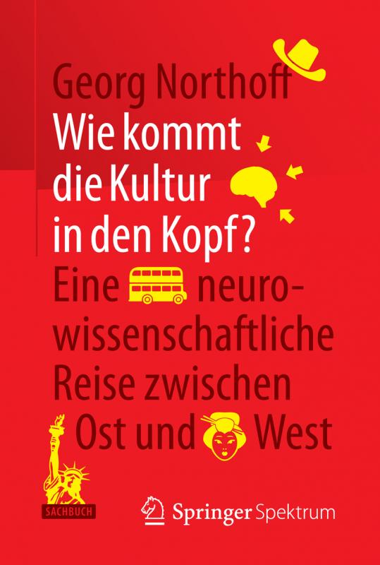 Cover-Bild Wie kommt die Kultur in den Kopf?