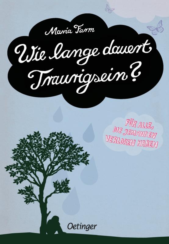 Cover-Bild Wie lange dauert Traurigsein?