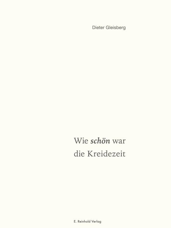 Cover-Bild Wie schön war die Kreidezeit