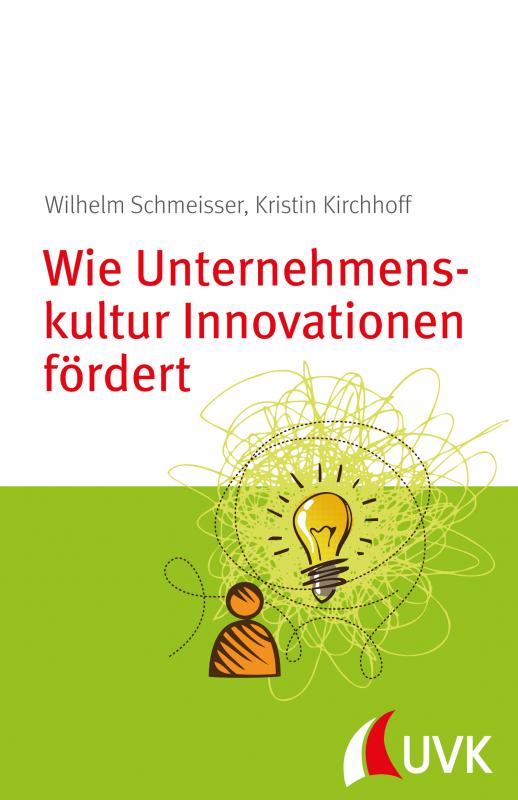 Cover-Bild Wie Unternehmenskultur Innovationen fördert