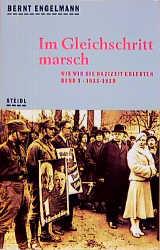 Cover-Bild Wie wir die Nazizeit erlebten / Im Gleichschritt marsch