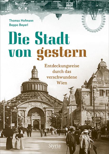 Cover-Bild Wien – Die Stadt von gestern