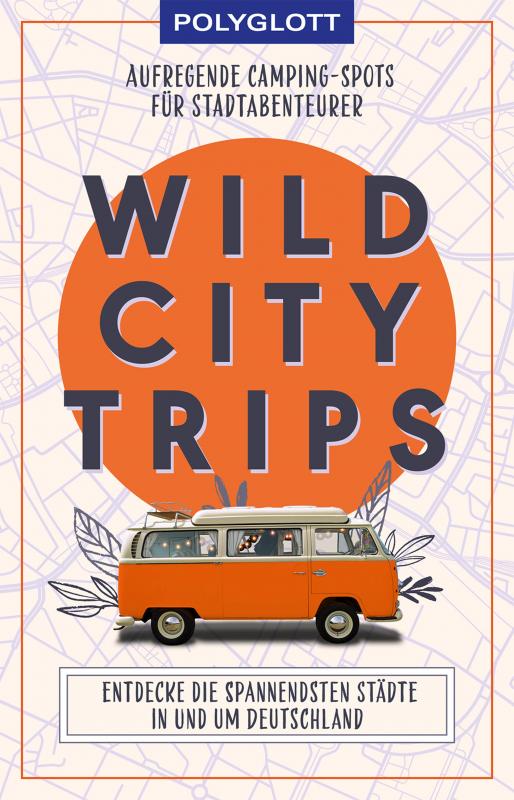 Cover-Bild Wild City Trips