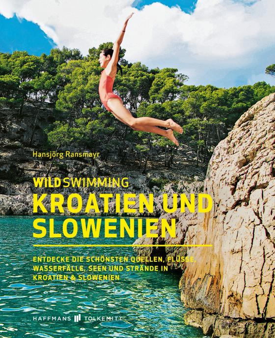 Cover-Bild Wild Swimming Kroatien und Slowenien