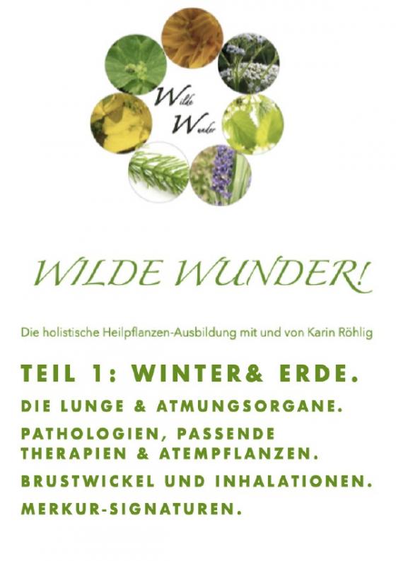 Wilde Wunder! Traditionelle Abendländische Medizin Skripte / Wilde