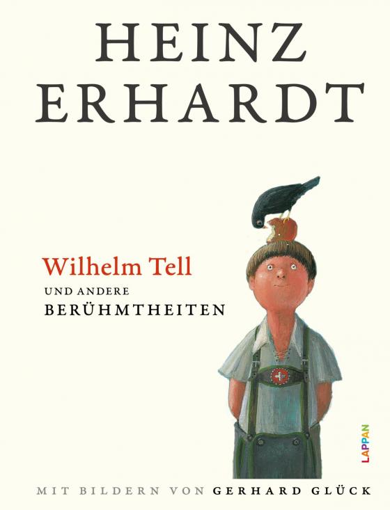 Cover-Bild Wilhelm Tell und andere Berühmtheiten