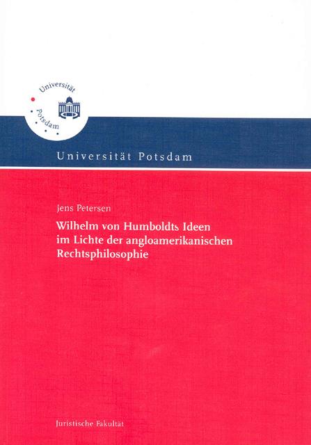 Cover-Bild Wilhelm von Humboldts Ideen im Lichte der angloamerikanischen Rechtsphilosophie