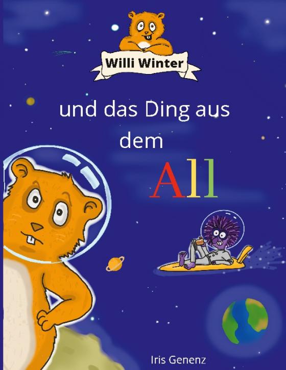 Cover-Bild Willi Winter und das Ding aus dem All