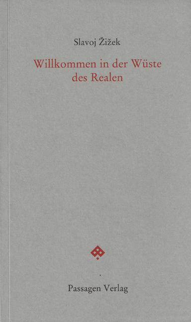 Cover-Bild Willkommen in der Wüste des Realen