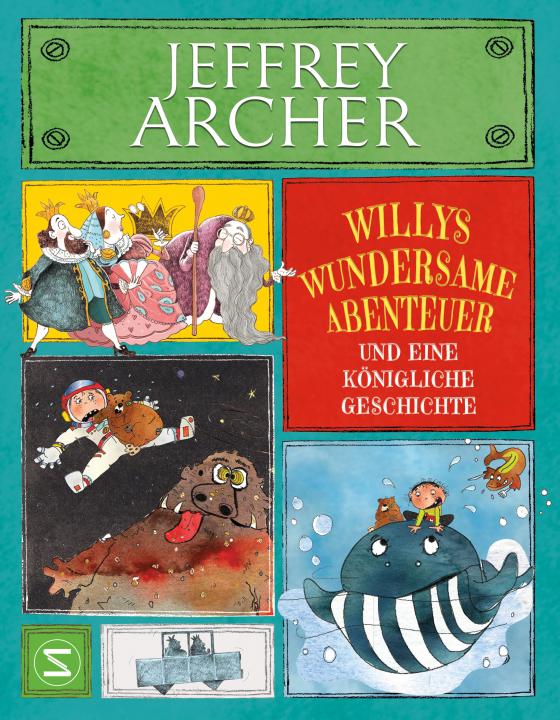 Cover-Bild Willys wundersame Abenteuer und eine königliche Geschichte