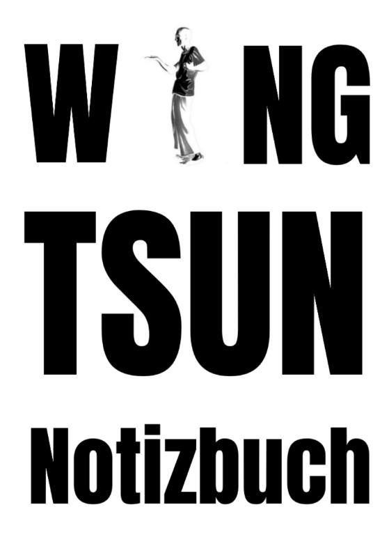 Cover-Bild Wing Tsun Notizbuch