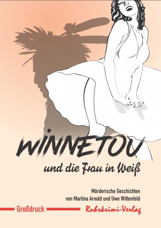 Cover-Bild Winnetou und die Frau in Weiß