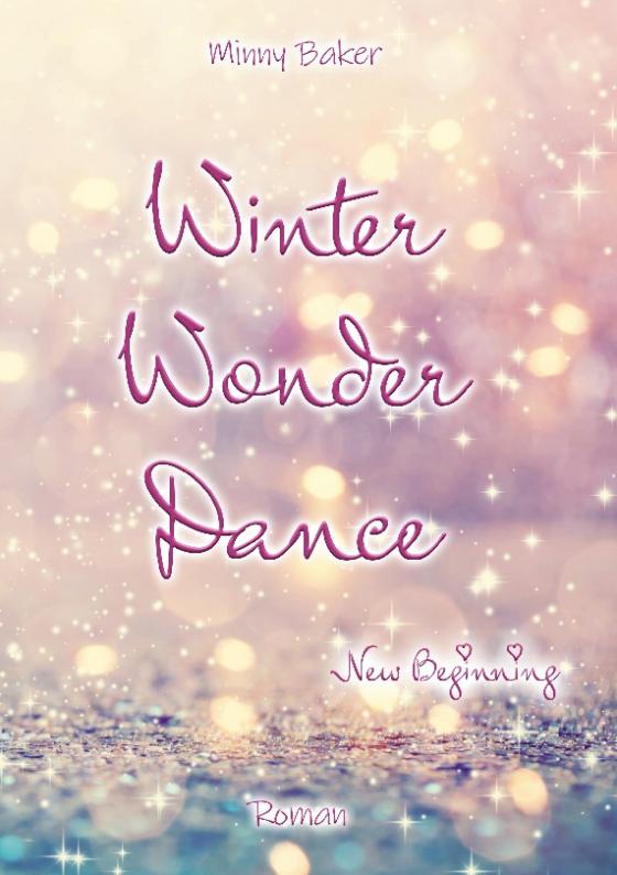 Cover-Bild Winter Wonder Dance - New Beginning