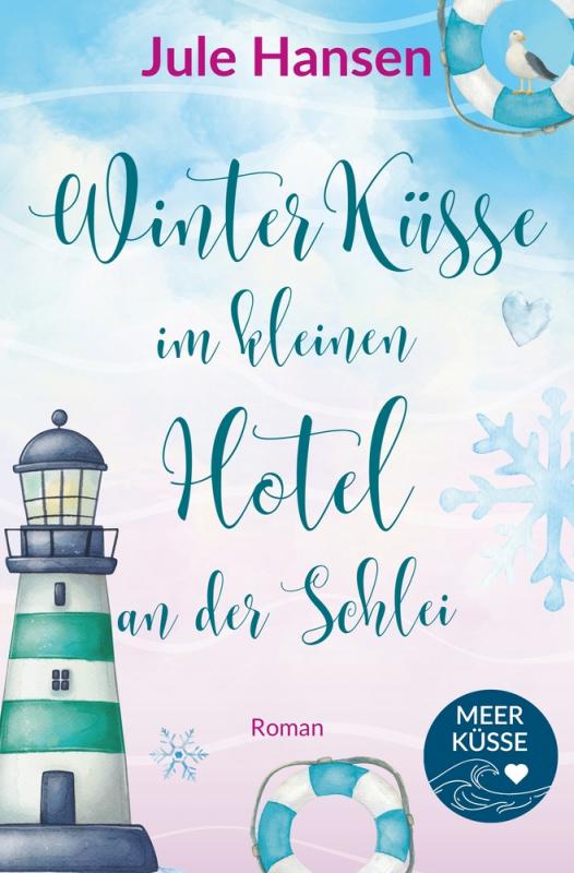 Cover-Bild Winterküsse im kleinen Hotel an der Schlei
