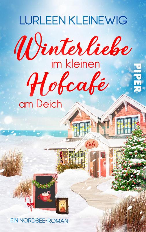 Cover-Bild Winterliebe im kleinen Hofcafé am Deich