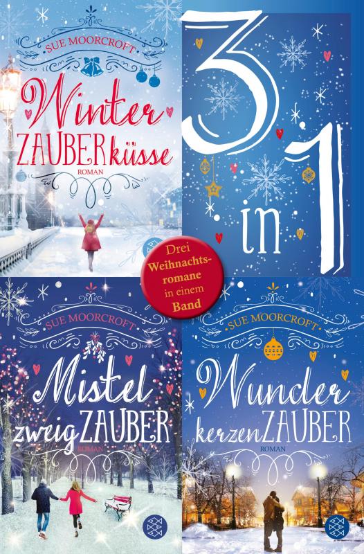 Cover-Bild Winterzauberküsse / Mistelzweigzauber / Wunderkerzenzauber - Drei Weihnachtsromane in einem Band