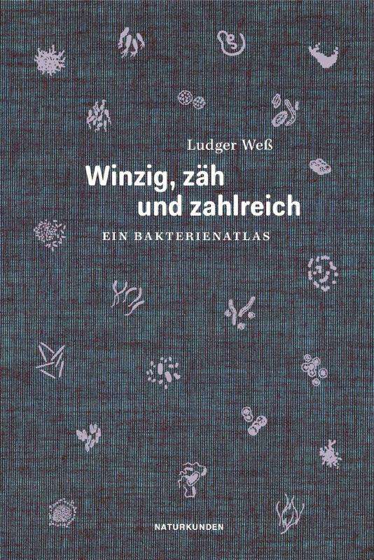 Cover-Bild Winzig, zäh und zahlreich