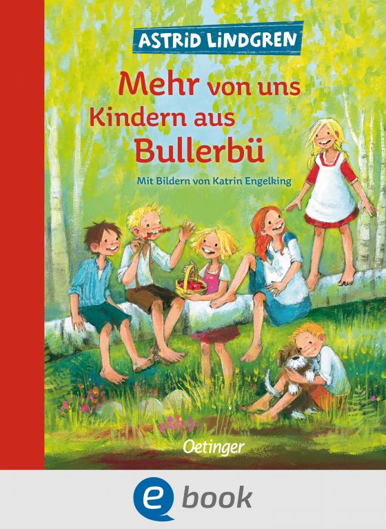 Cover-Bild Wir Kinder aus Bullerbü 2. Mehr von uns Kindern aus Bullerbü