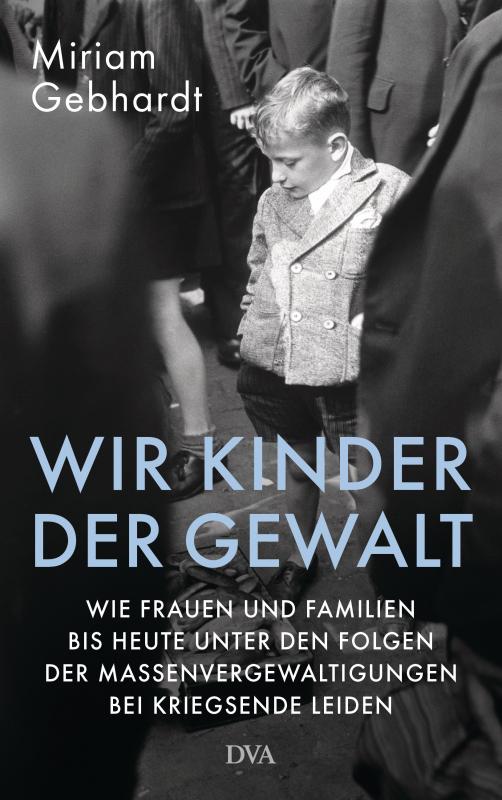 Cover-Bild Wir Kinder der Gewalt