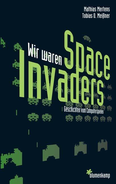 Cover-Bild Wir waren Space Invaders