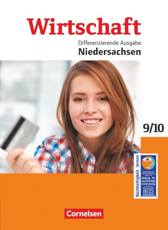 Cover-Bild Wirtschaft - Differenzierende Ausgabe Niedersachsen - Ausgabe ab 2014 - 9./10. Schuljahr