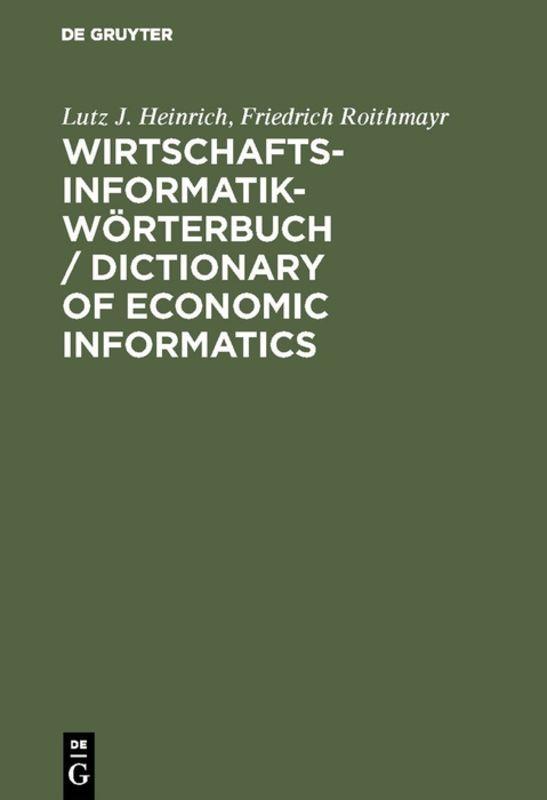 Cover-Bild Wirtschaftsinformatik-Wörterbuch / Dictionary of Economic Informatics