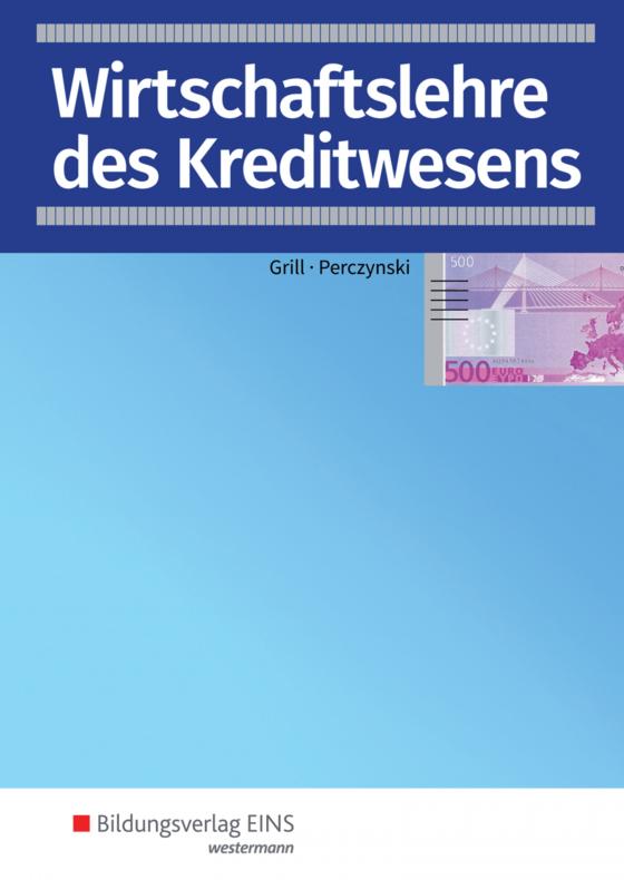 Cover-Bild Wirtschaftslehre / Wirtschaftslehre des Kreditwesens