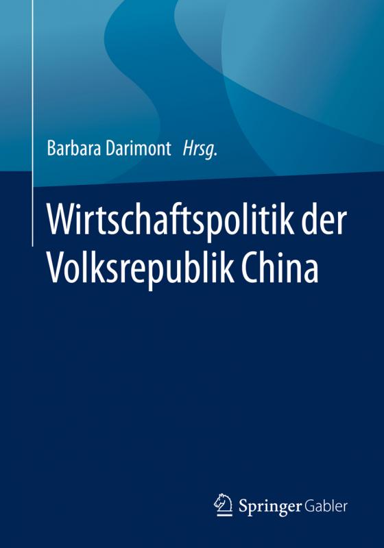 Cover-Bild Wirtschaftspolitik der Volksrepublik China