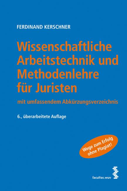 Cover-Bild Wissenschaftliche Arbeitstechnik und Methodenlehre für Juristen
