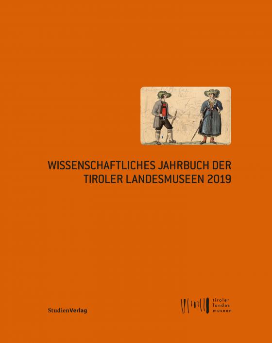 Cover-Bild Wissenschaftliches Jahrbuch der Tiroler Landesmuseen 2019