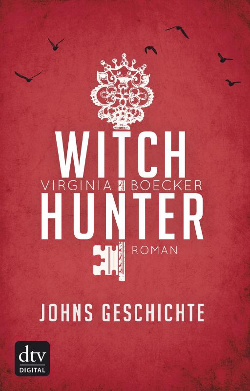 Cover-Bild Witch Hunter - Johns Geschichte