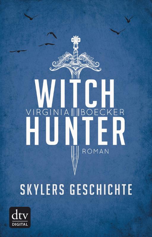 Cover-Bild Witch Hunter – Skylers Geschichte