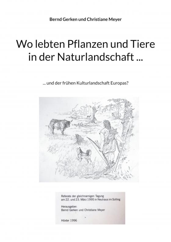 Cover-Bild Wo lebten Pflanzen und Tiere in der Naturlandschaft ...