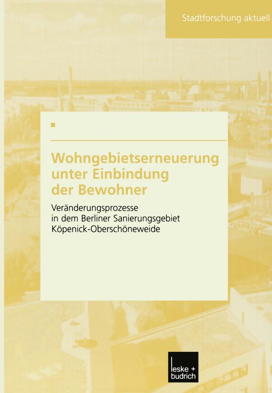 Cover-Bild Wohngebietserneuerung unter Einbindung der Bewohner